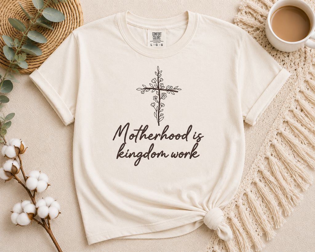 Motherhood is Kingdom Work
