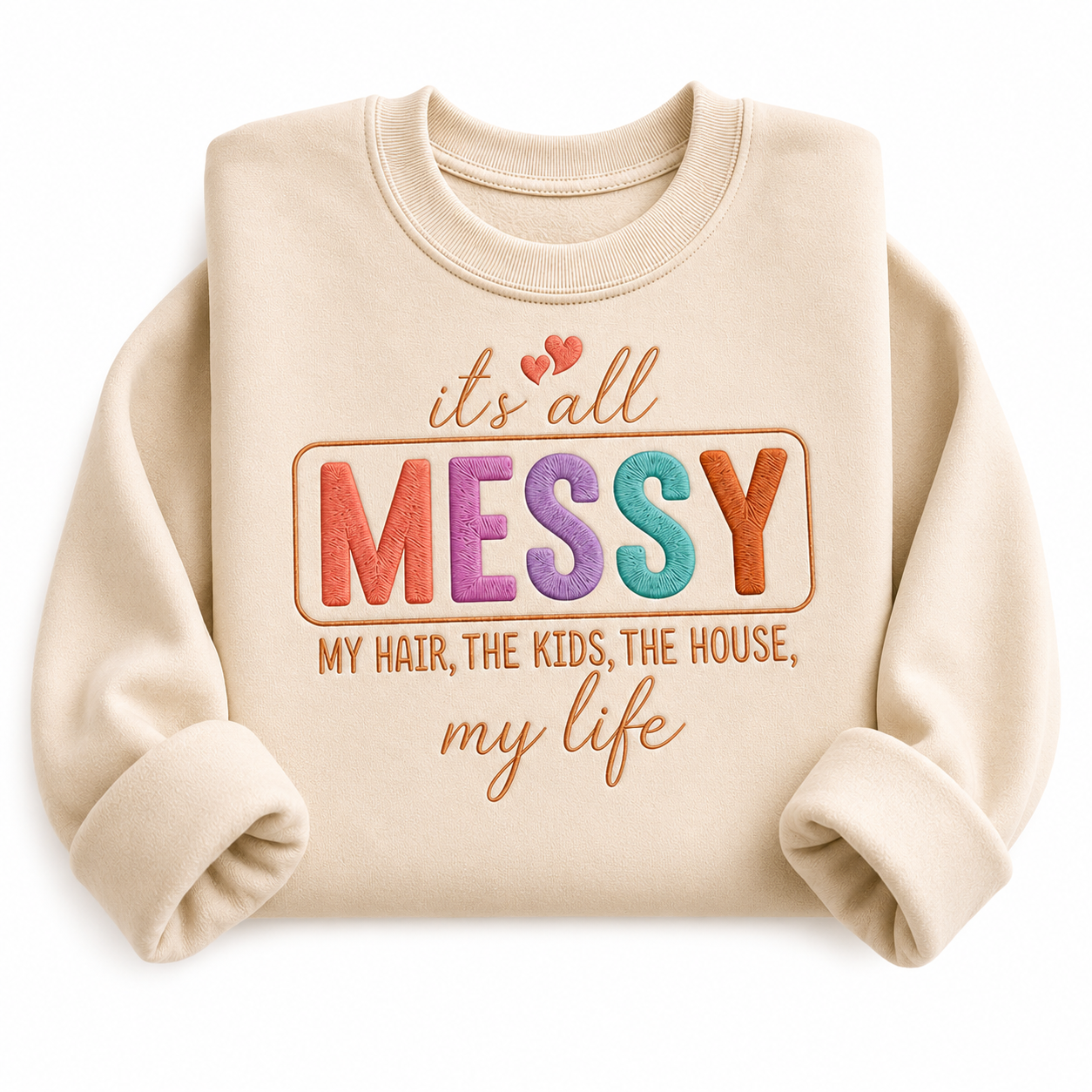 It's All Messy